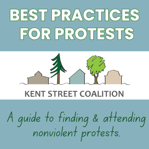 Kent Street Coalition Best Practices for&nbsp;Protests: