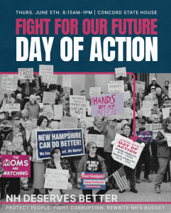 A poster with text "Fight For Our Future Day of Action" with a black and white image of protesters at the NH State House.