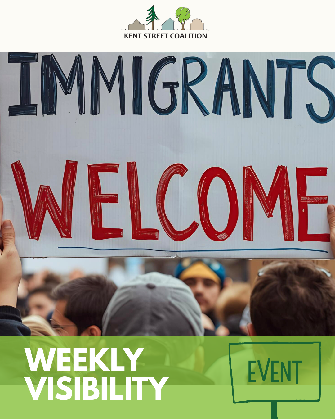 Visibility: Standing with Our Immigrant Community