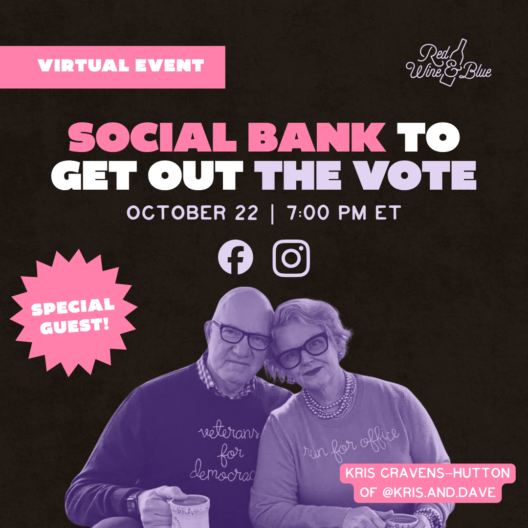Tap Your Network with Red, Wine & Blue: Live Social Bank event and weekly Friend-to-Friend Organizing